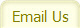 Email Us